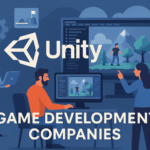 Unity Game Development Companies: Building the Future of Interactive Digital Worlds